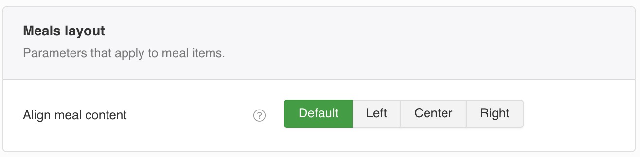Parameters that apply to meal items.